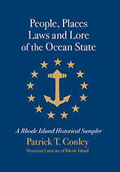 People, Places, Laws, and Lore of the Ocean State