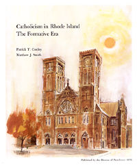 Catholicism in Rhode Island: The Formative Era