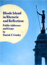Rhode Island in Rhetoric and Reflection